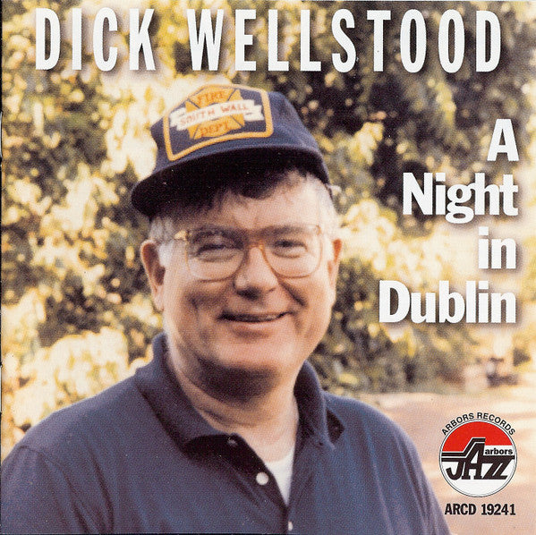 WELLSTOOD, DICK - A NIGHT IN DUBLIN