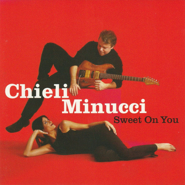 MINUCCI, CHIELI - SWEET ON YOU