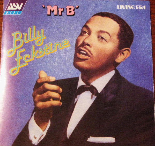 ECKSTINE, BILLY - MR. B