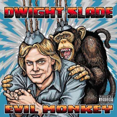 SLADE, DWIGHT - EVIL MONKEY