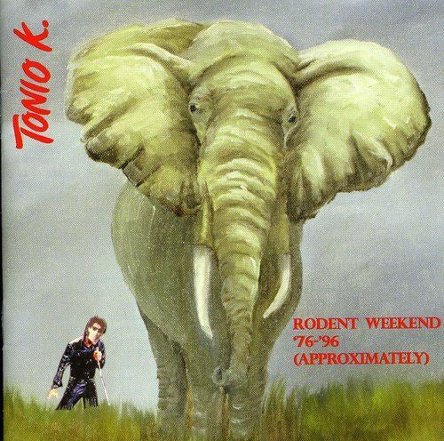 K, TONIO - RODENT WEEKEND 1976-1996
