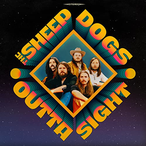 SHEEPDOGS - OUTTA SIGHT