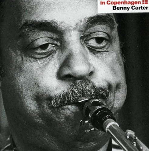 CARTER, BENNY - IN COPENHAGEN