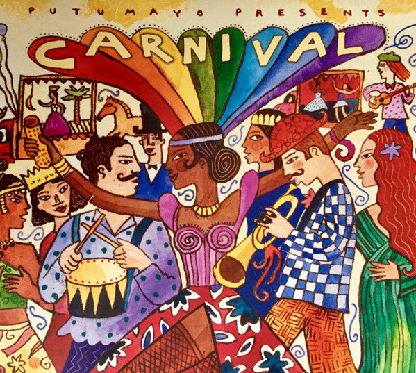 VARIOUS - PUTUMAYO PRESENTS: CARNIVAL