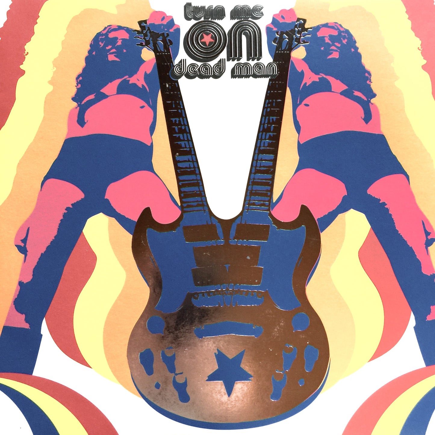 TURN ME ON DEAD MAN - GOD BLESS THE ELECTRIC FREAK