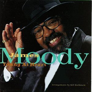 MOODY, JAMES - YOUNG AT HEART