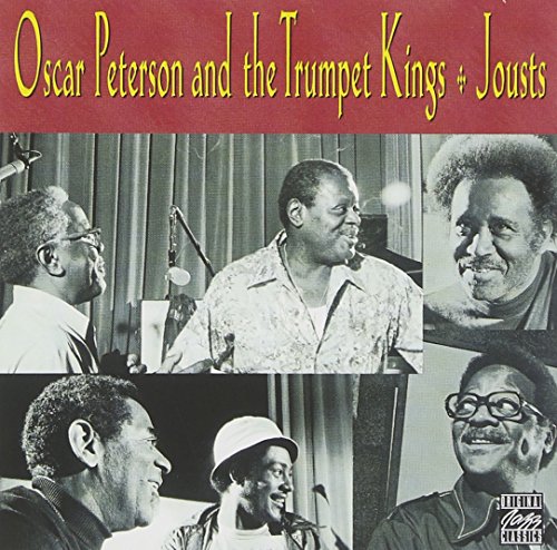 PETERSON, OSCAR & TRUMPET KINGS - JOUSTS