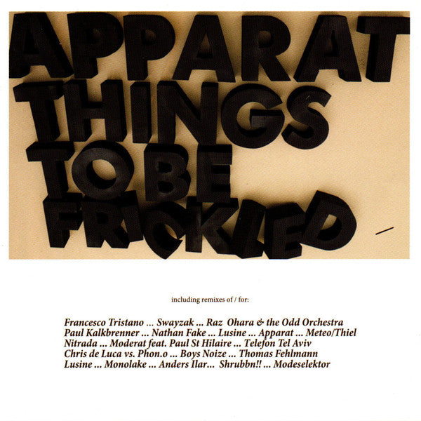 APPARAT - THINGS TO BE FRICKLED