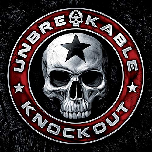 UNBREAKABLE - KNOCKOUT