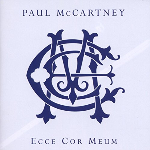 MCCARTNEY, PAUL - ECCE COR MEUM