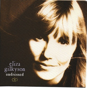 GILKYSON, ELIZA - UNDRESSED