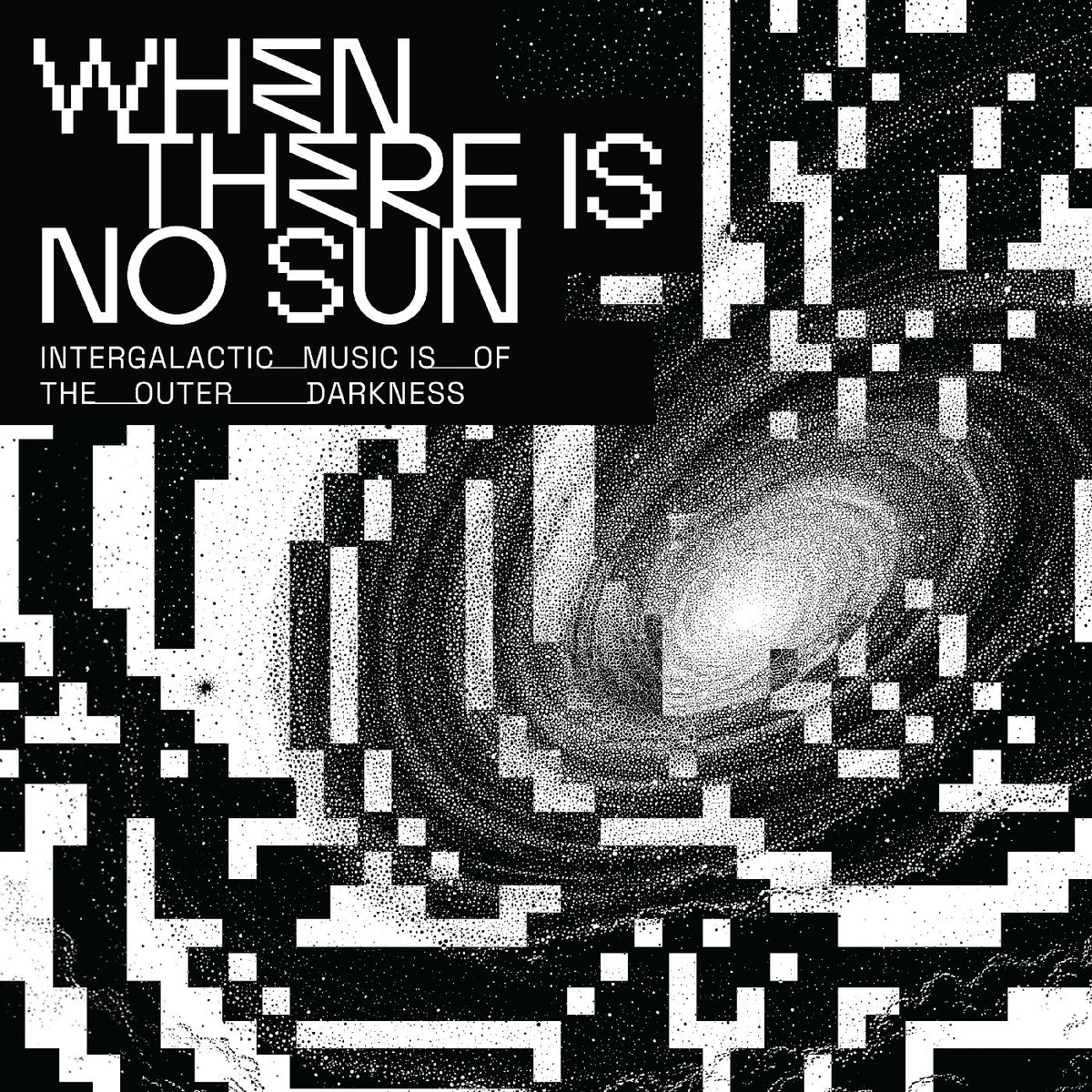 VARIOUS ARTISTS - WHEN THERE IS NO SUN