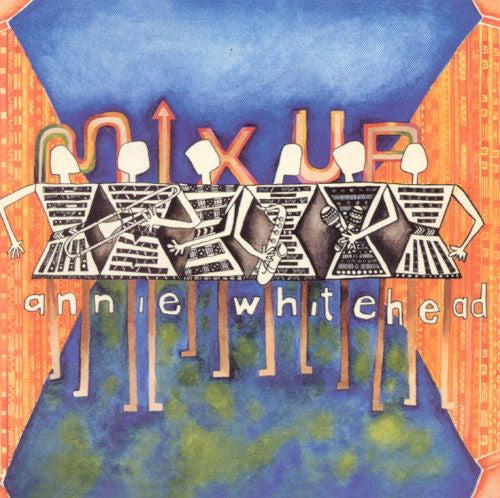 WHITEHEAD, ANNIE - MIX UP