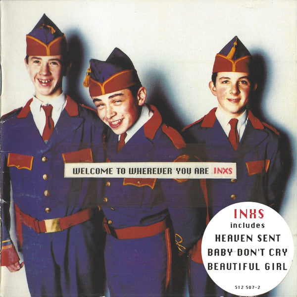 INXS - WELCOME TO WHEREVER YOU ARE (REMASTERED)