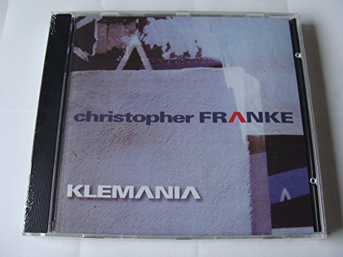 FRANKE, CHRISTOPHER - KLEMANIA