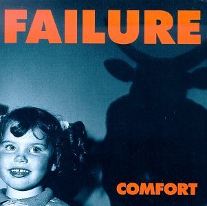 FAILURE - COMFORT