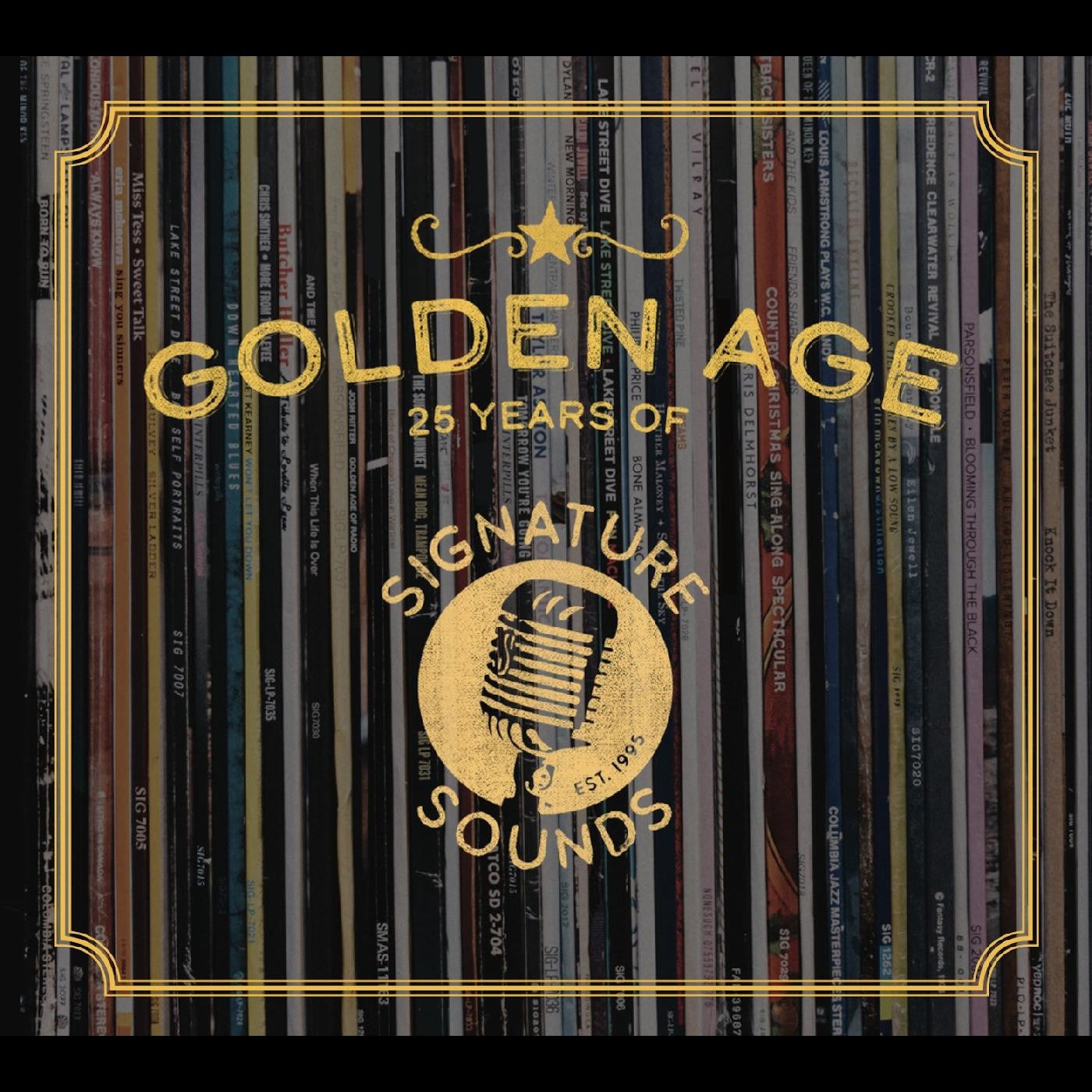 VARIOUS ARTISTS - GOLDEN AGE: 25 YEARS OF SIGNATURE SOUNDS