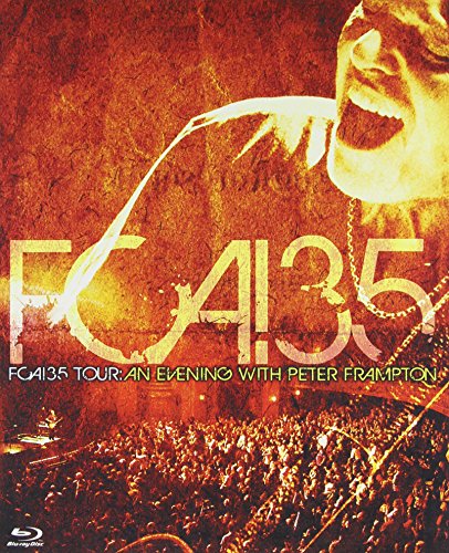FRAMPTON, PETER - BLU-FCA! 35 TOUR: AN EVENING WITH