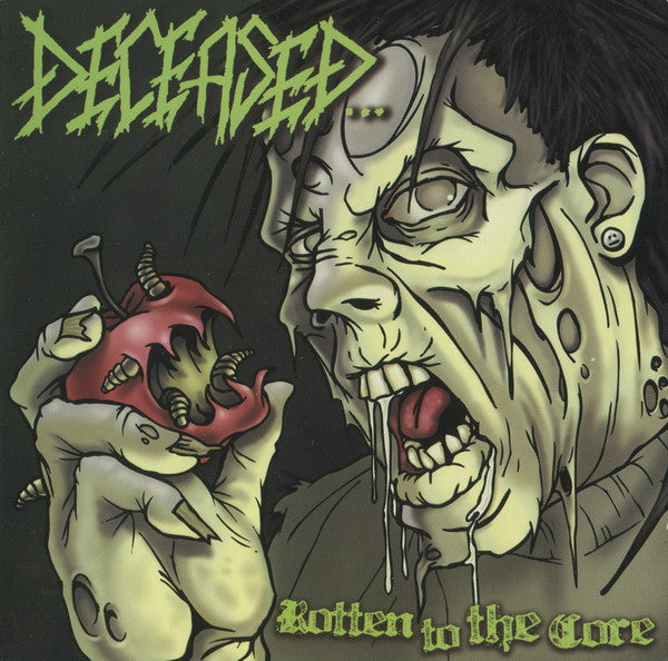 DECEASED - ROTTEN TO THE CORE