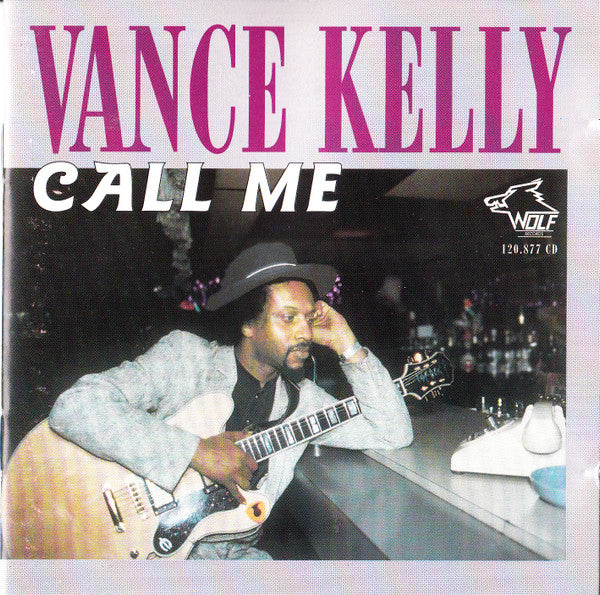 KELLY, VANCE - CALL ME