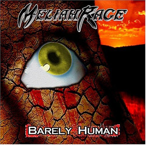 MELIAH RAGE - BARELY HUMAN