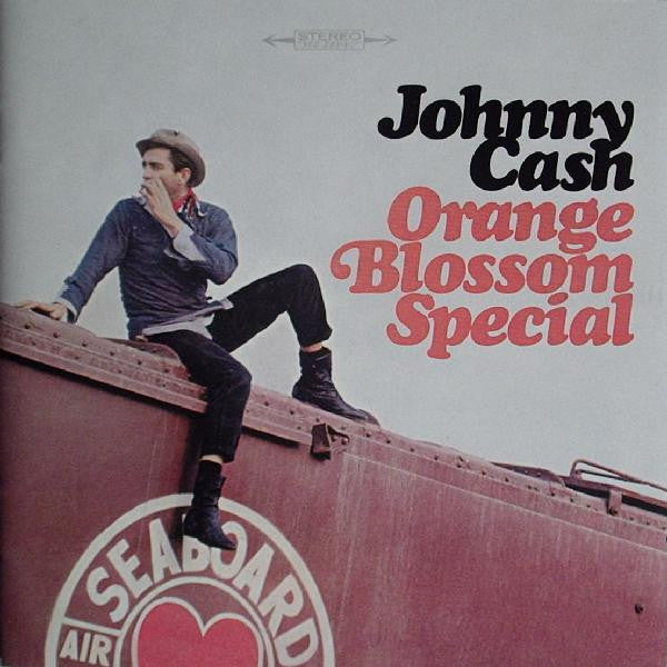 CASH, JOHNNY - ORANGE BLOSSOM SPECIAL