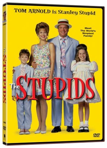 STUPIDS, THE