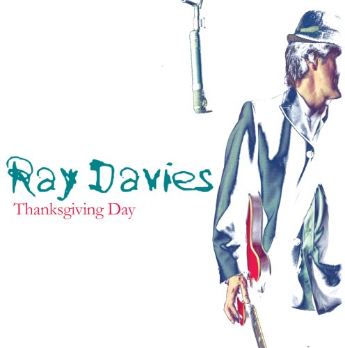 DAVIES, RAY (KINKS) - THANKSGIVING DAY EP