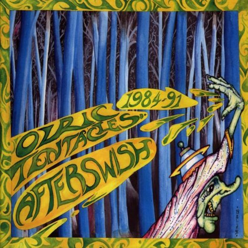 OZRIC TENTACLES - AFTERWISH