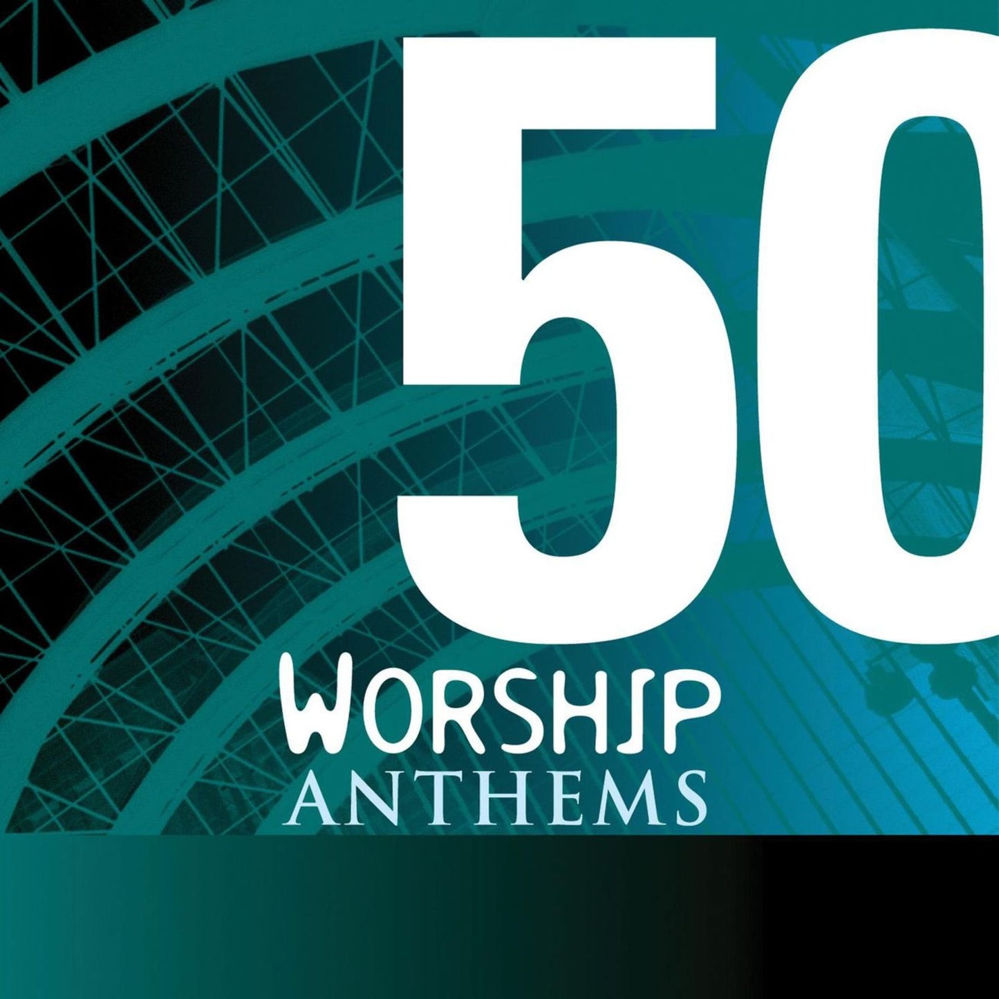 VARIOUS - 50 WORSHIP ANTHEMS