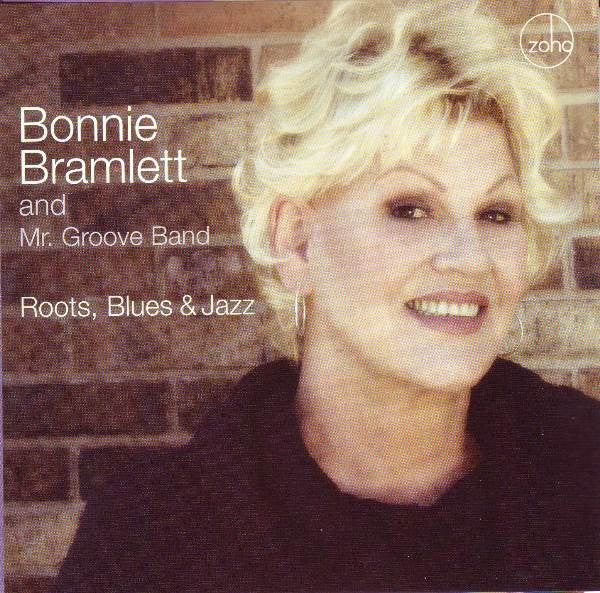 BRAMLETT, BONNIE - ROOTS, BLUES & JAZZ