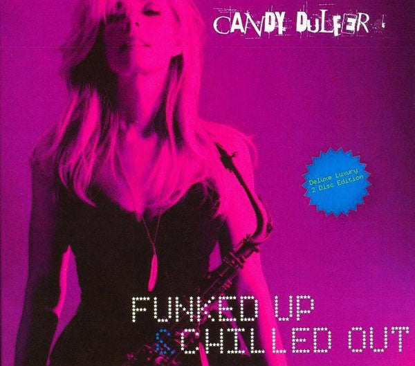 DULFER, CANDY - FUNKED UP & CHILLED OUT
