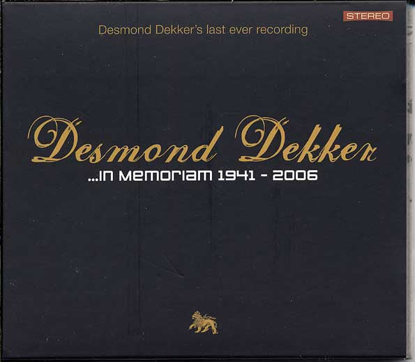 DEKKER, DESMOND - IN MEMORIAM 1941-2006