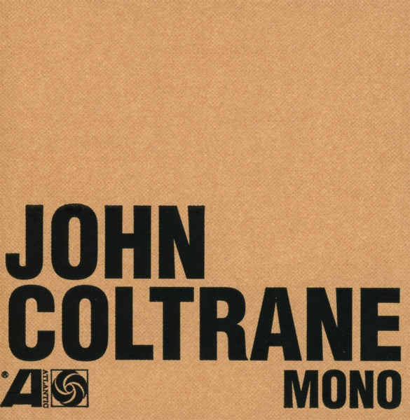 COLTRANE, JOHN - ATLANTIC YEARS IN MONO (6CDS)