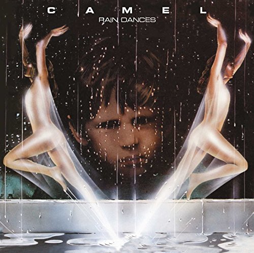 CAMEL - RAINDANCES