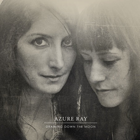 AZURE RAY - DRAWING DOWN THE MOON