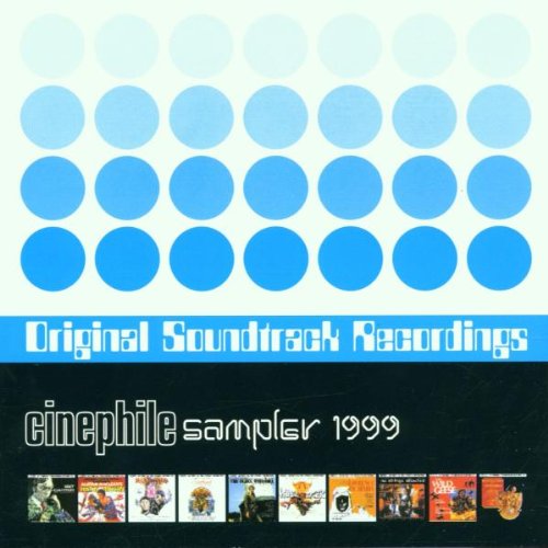 VARIOUS - CINEPHILE SAMPLER 1999