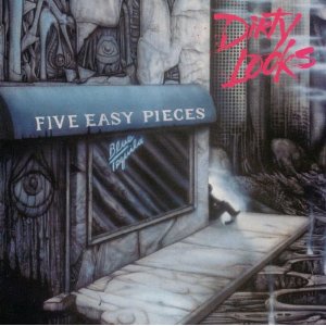 DIRTY LOOKS - FIVE EASY PIECES