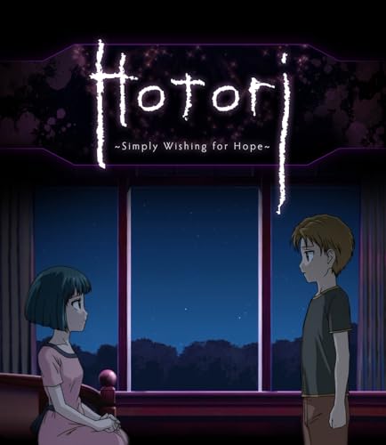 HOTORI: SIMPLY WISHING FOR HOPE