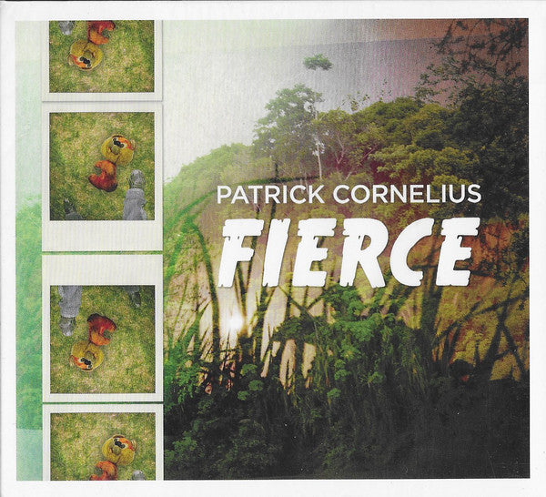 CORNELIUS, PATRICK - FIERCE