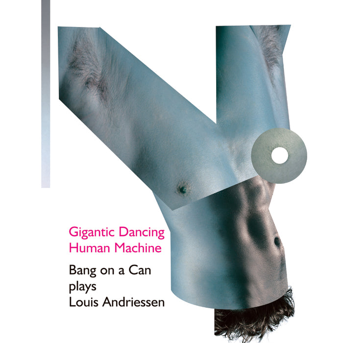 BANG ON A CAN - HUMAN MACHINE