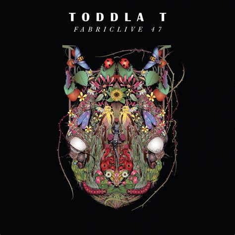 TODDLA T - FABRICLIVE V47