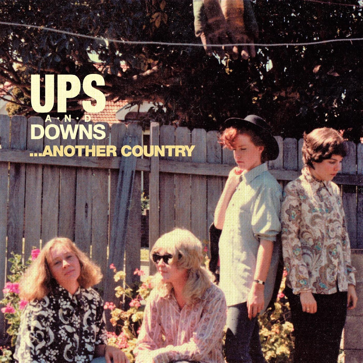 UPS AND DOWNS - ANOTHER COUNTRY