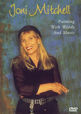 MITCHELL, JONI - DVD-PAINTING WITH WORDS & MUSIC
