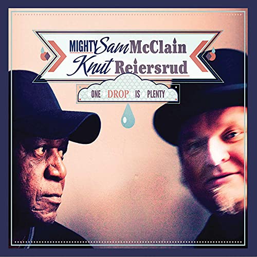 MCCLAIN, SAM & REIERSRUD, KNUT - ONE DROP IS PLENTY