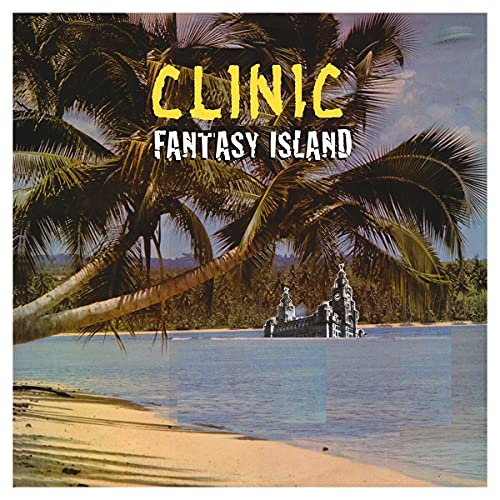 CLINIC - FANTASY ISLAND (DL CARD) (VINYL)