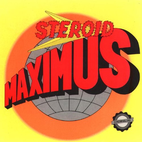 STEROID MAXIMUS - GONDWANALAND