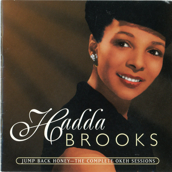 BROOKS, HADDA - JUMP BACK HONEY: THE COMPLETE OKEH SESSI