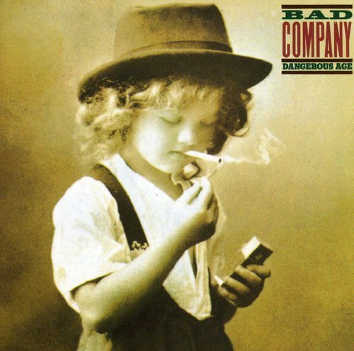 BAD COMPANY - DANGEROUS AGE