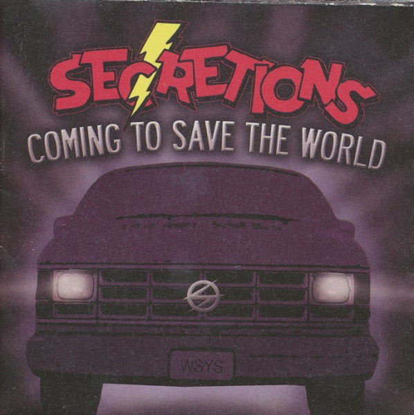 SECRETIONS - SOMING TO SAVE THE WORLD